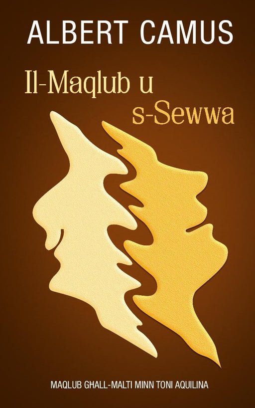 Il-Maqlub u s-Sewwa