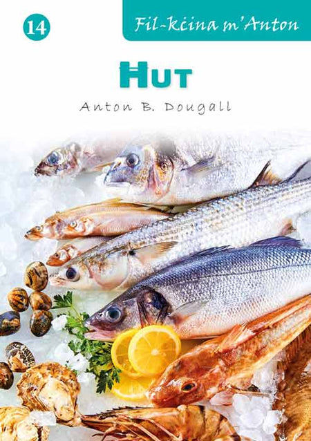 Ħut No. 14 - Fil-Kċina m'Anton - Agenda Bookshop