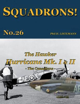 The Hawker Hurricane Mk I & Mk II: The Canadians - Agenda Bookshop