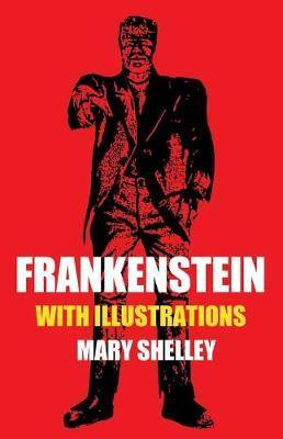 Frankenstein with Illustrations (Horror Classic) - Agenda Bookshop