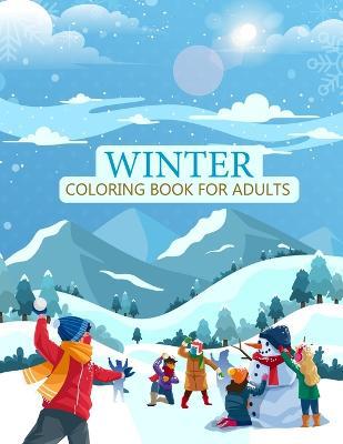 Winter Coloring Book For Adults: Holiday Winter Coloring Book - Agenda Bookshop