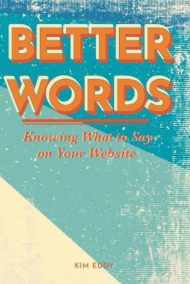 Better Words: What to Say on Your Website - Agenda Bookshop