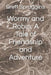 Wormy and Robin: A Tale of Friendship and Adventure - Agenda Bookshop