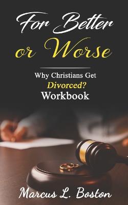 For Better or Worse: Why Christians Get Divorced? Workbook - Agenda Bookshop