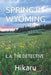 Spring in Wyoming: L.A. the Detective 1 - Agenda Bookshop