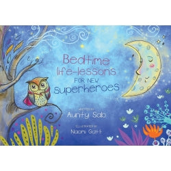 Bedtime life-lessons for new superheroes