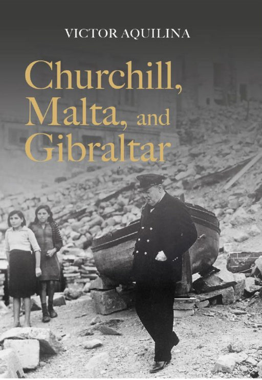 Churchill, Malta, and Gibraltar - Agenda Bookshop