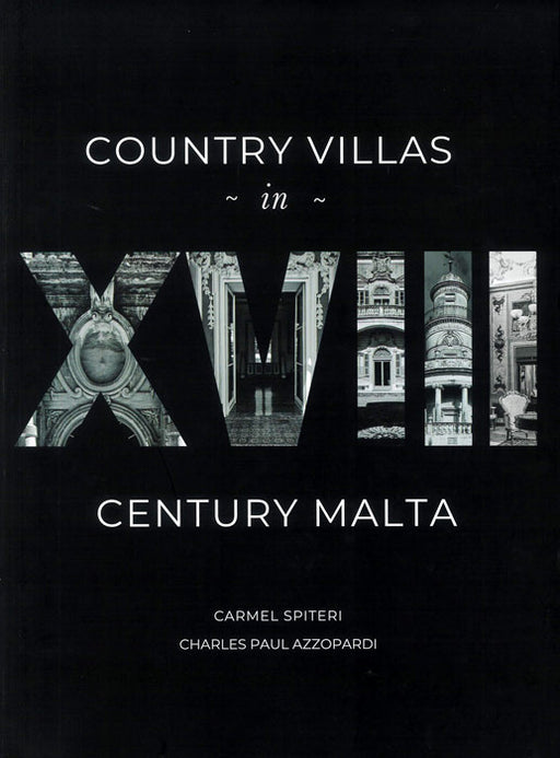 Country Villas in XVIII Century Malta - Agenda Bookshop