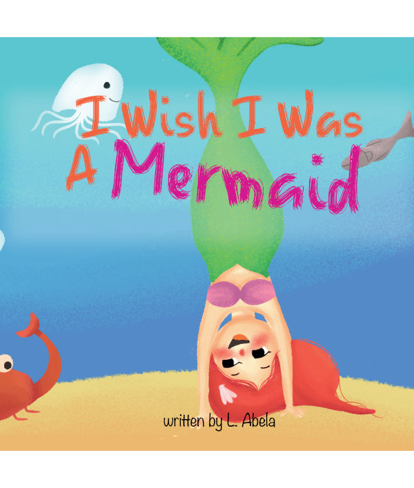 I wish I was a mermaid - Agenda Bookshop