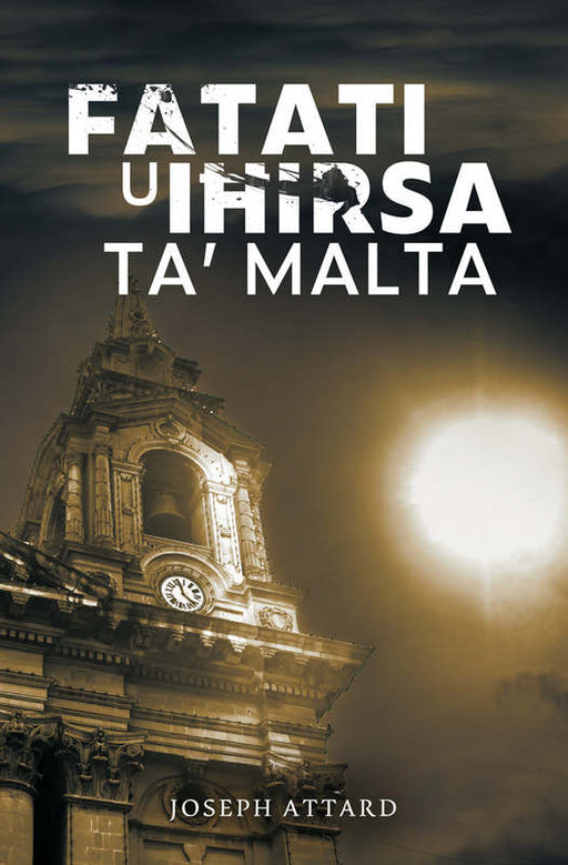 Fatati u Iħirsa ta’ Malta 2nd Ed - Agenda Bookshop