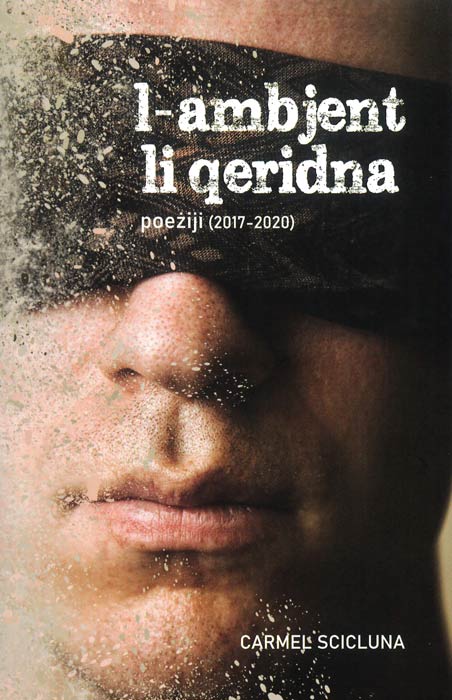 L-Ambjent li qeridna – Poeżiji (2017-2020) - Agenda Bookshop