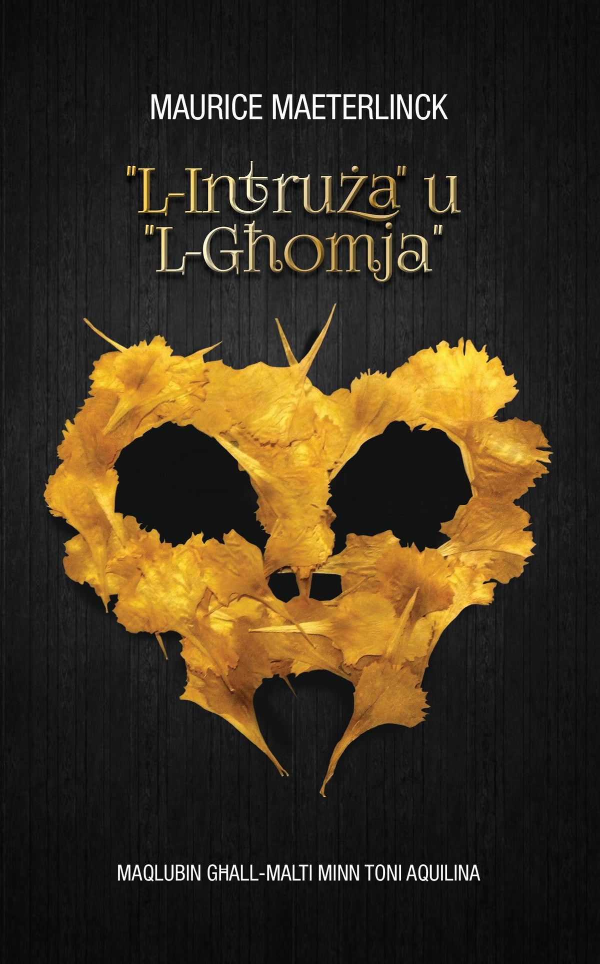 L-Intruża u L-Għomja