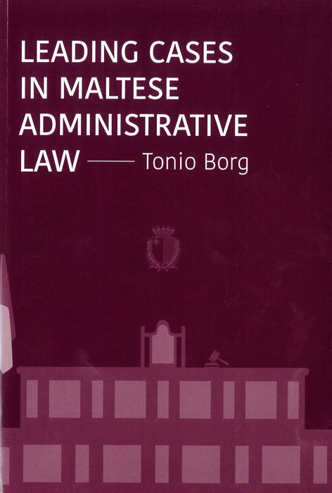 Leading cases in Maltese administrative law (Hardback) - Agenda Bookshop