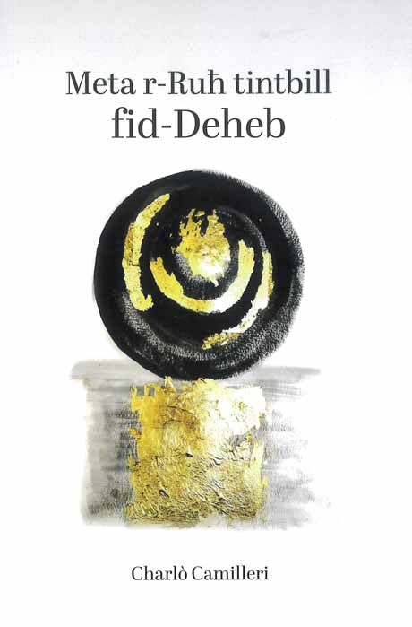 Meta r-Ruħ tintbill fid-Deheb - Agenda Bookshop