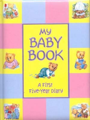 My Baby Book A First Five Year Diary - Agenda Bookshop