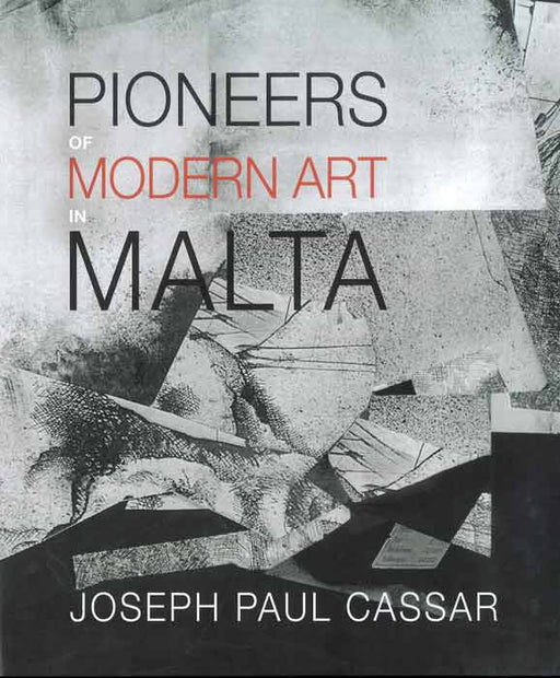 Pioneers of Modern Art in Malta Volume 2 - Agenda Bookshop