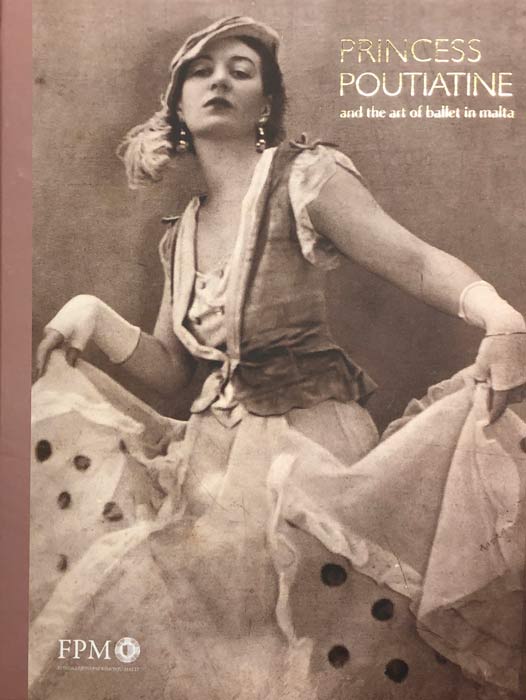 PRINCESS POUTIATINE and the Art of Ballet in Malta - Agenda Bookshop