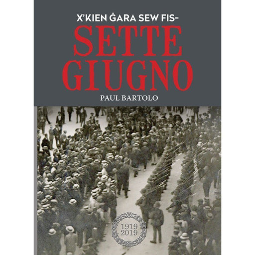 X’kien ġara sew fis-Sette Giugno - Agenda Bookshop