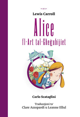 Alice fl-Art tal-Għeġubijiet - Agenda Bookshop