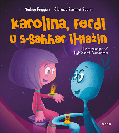 Karolina, Ferdi u s-saħħar il-ħażin - Agenda Bookshop