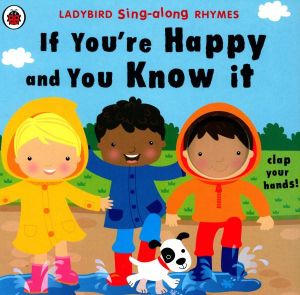 LB SING ALONG: IF YOU'RE HAPPY & YOU - Agenda Bookshop